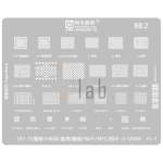 STENCIL PER REBALLING  IPHONE BB2 IP7-15 AMAOE