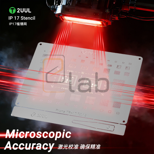 STENCIL PER REBALLING FULL IC IPHONE SERIE 17 BG03 2UUL